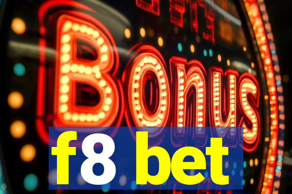f8 bet